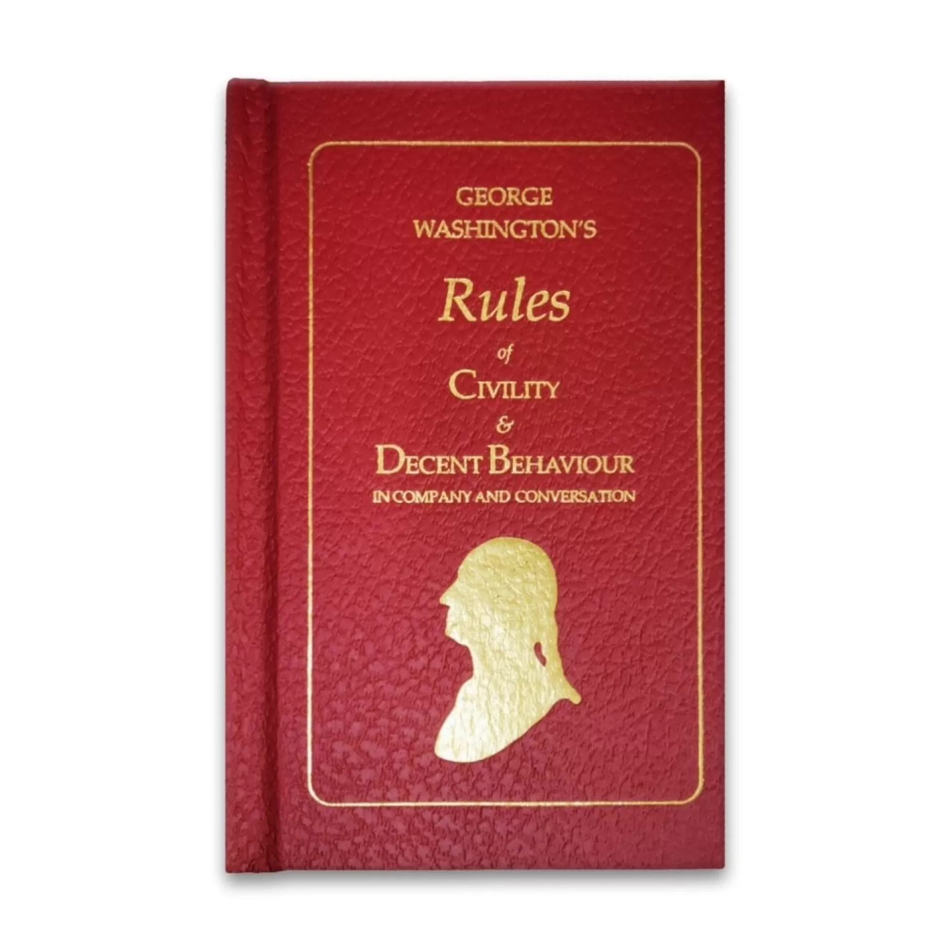 George Washington's Rules Of Civility & Decent Behaviour In Company And Conversation<MT. VERNON LADIES ASSOC Discount
