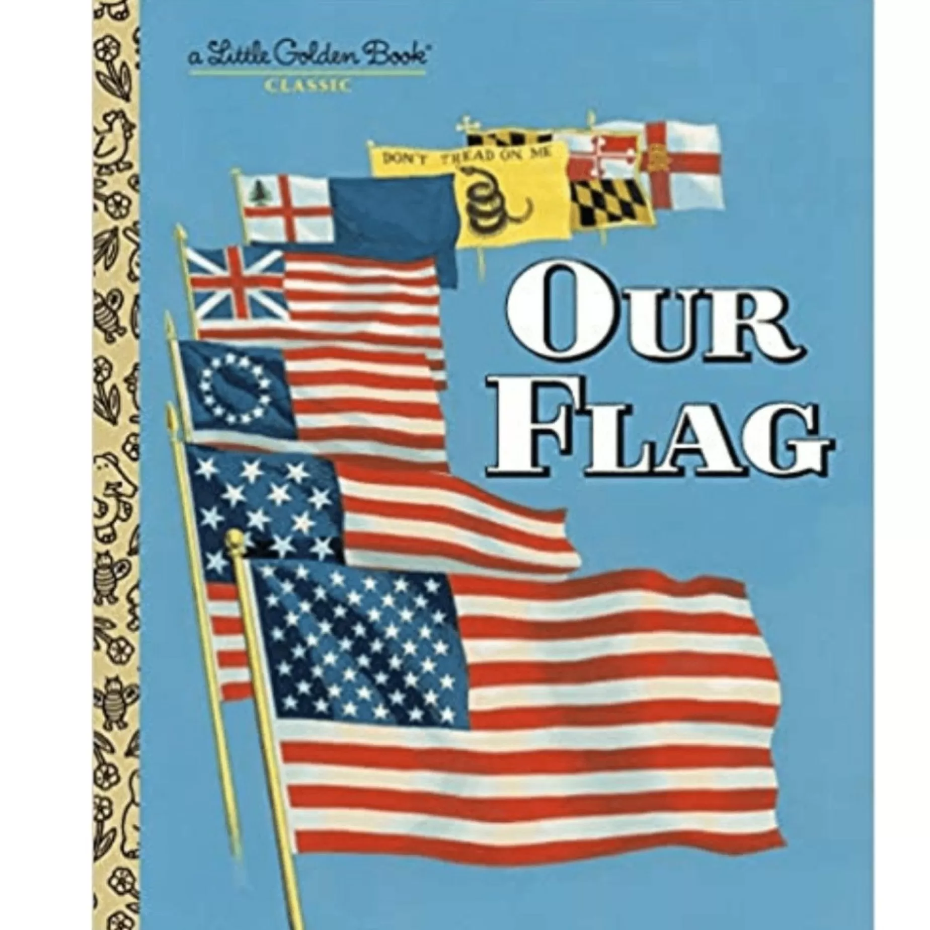 My Little Golden Book About Our Flag<PENGUIN RANDOM HOUSE LLC Store