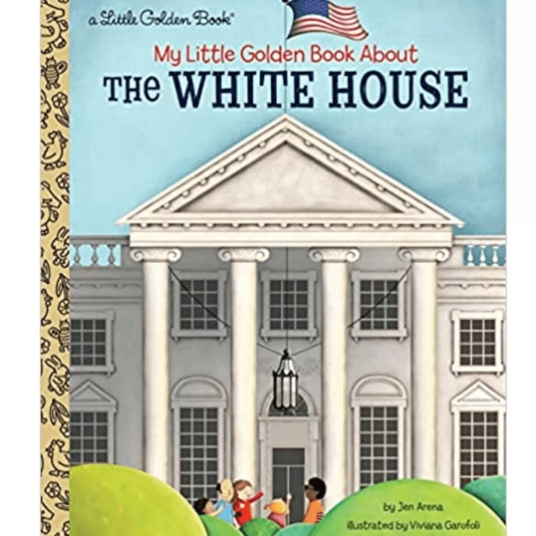 My Little Golden Book About The White House<PENGUIN RANDOM HOUSE LLC New