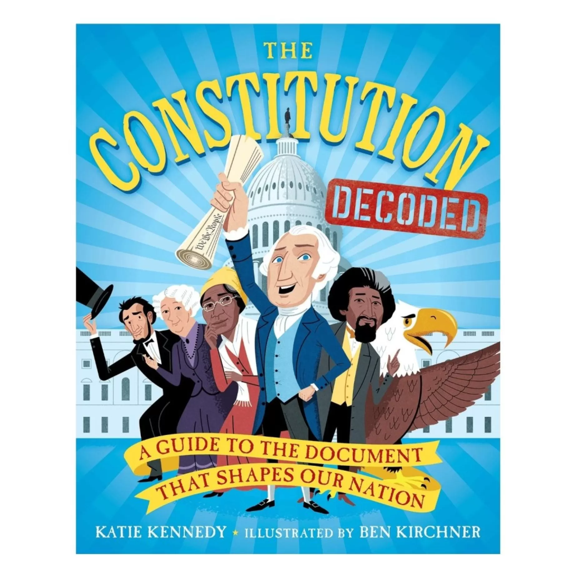 The Constitution Decoded<WORKMAN PUBLISHING New