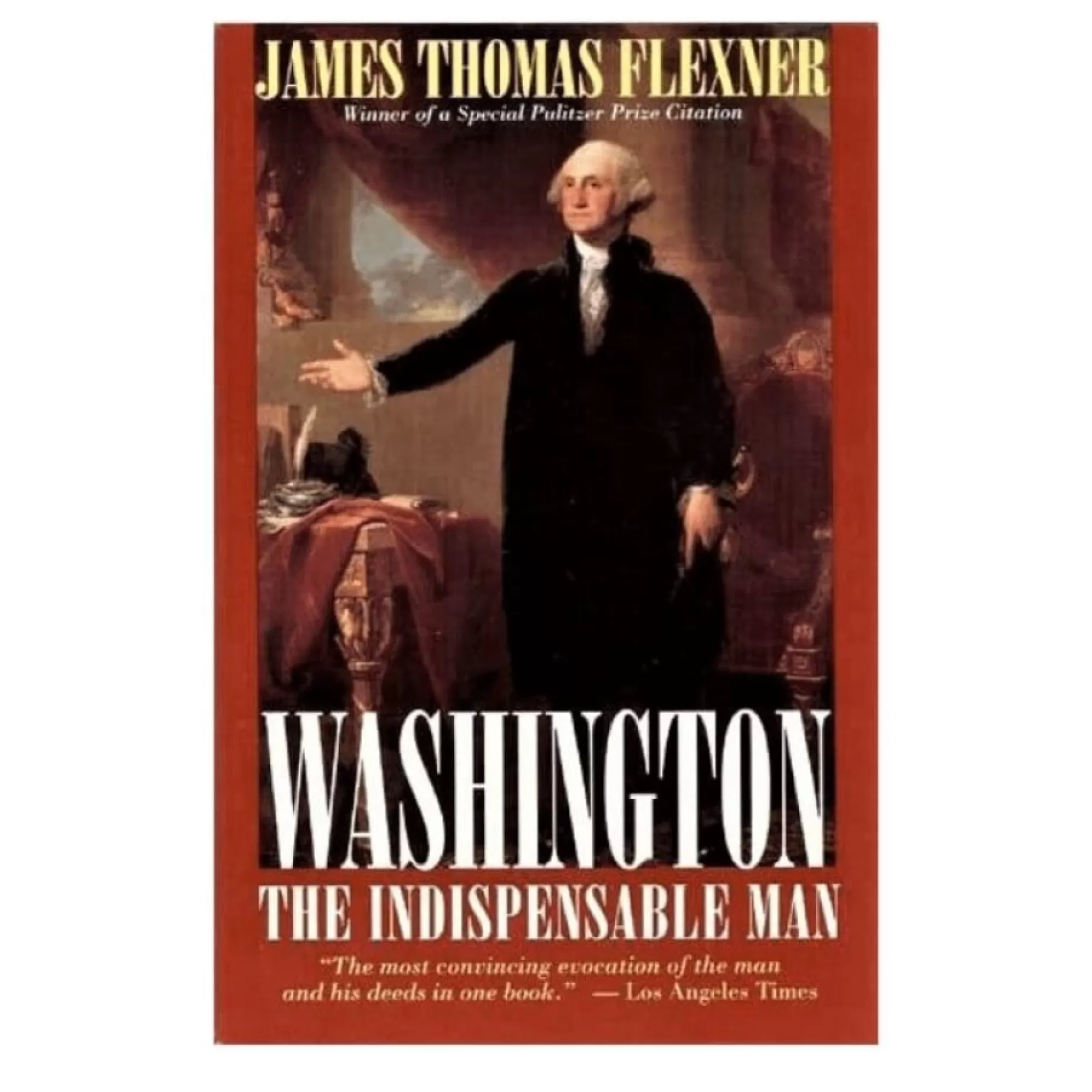 Washington The Indispensable Man<* New