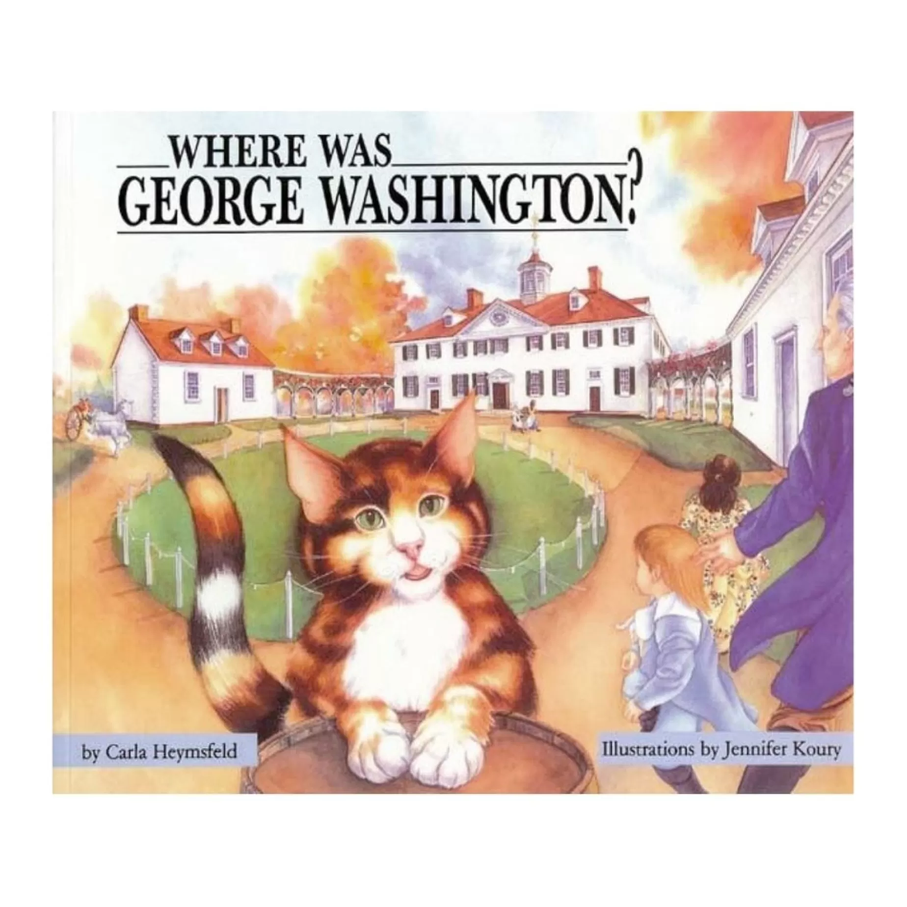 Where Was George Washington?<* Clearance